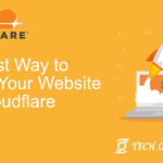 the best way to set up your website with cloudflare - tech off limits